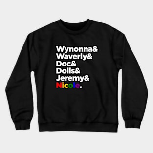 Wynonna Earp and the gang tshirt Crewneck Sweatshirt